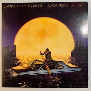 Jackson Browne - Lawyers in Love vinyl record